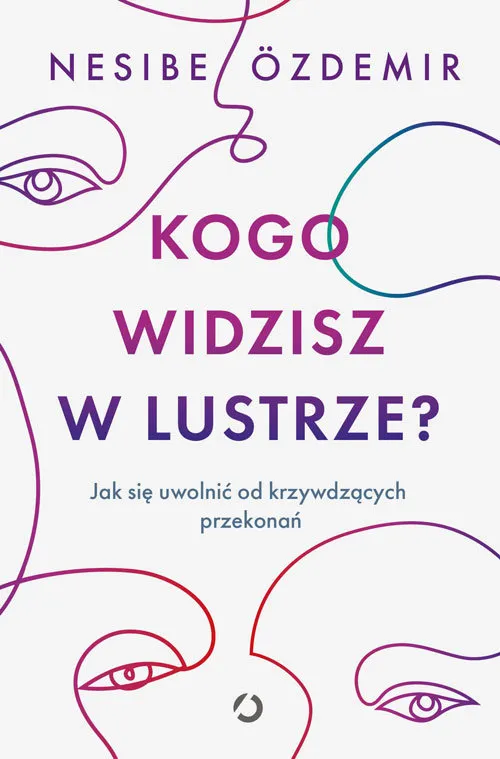Zdjęcie Kogo widzisz w lustrze? Odkryj, jak zmienić swoje myślenie o sobie