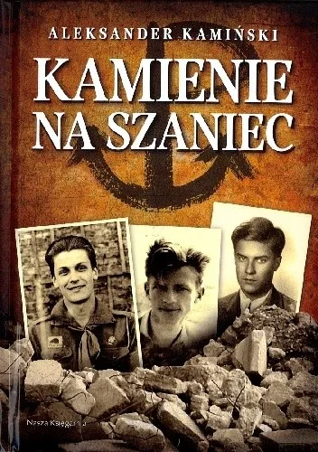 Zdjęcie Autor książki Kamienie na szaniec: Historia Aleksandra Kamińskiego