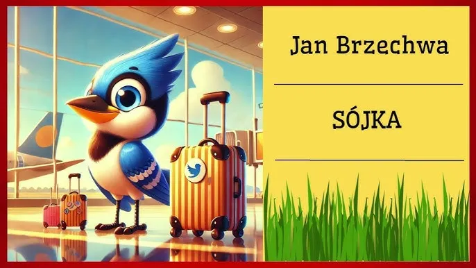 Zdjęcie Sójka wiersz Jan Brzechwa - analiza humoru i znaczenia kulturowego
