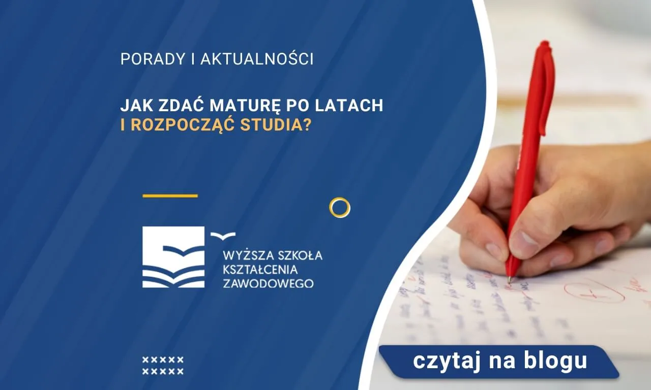 Zdjęcie Jak zdać maturę po 25 latach i nie żałować swojej decyzji