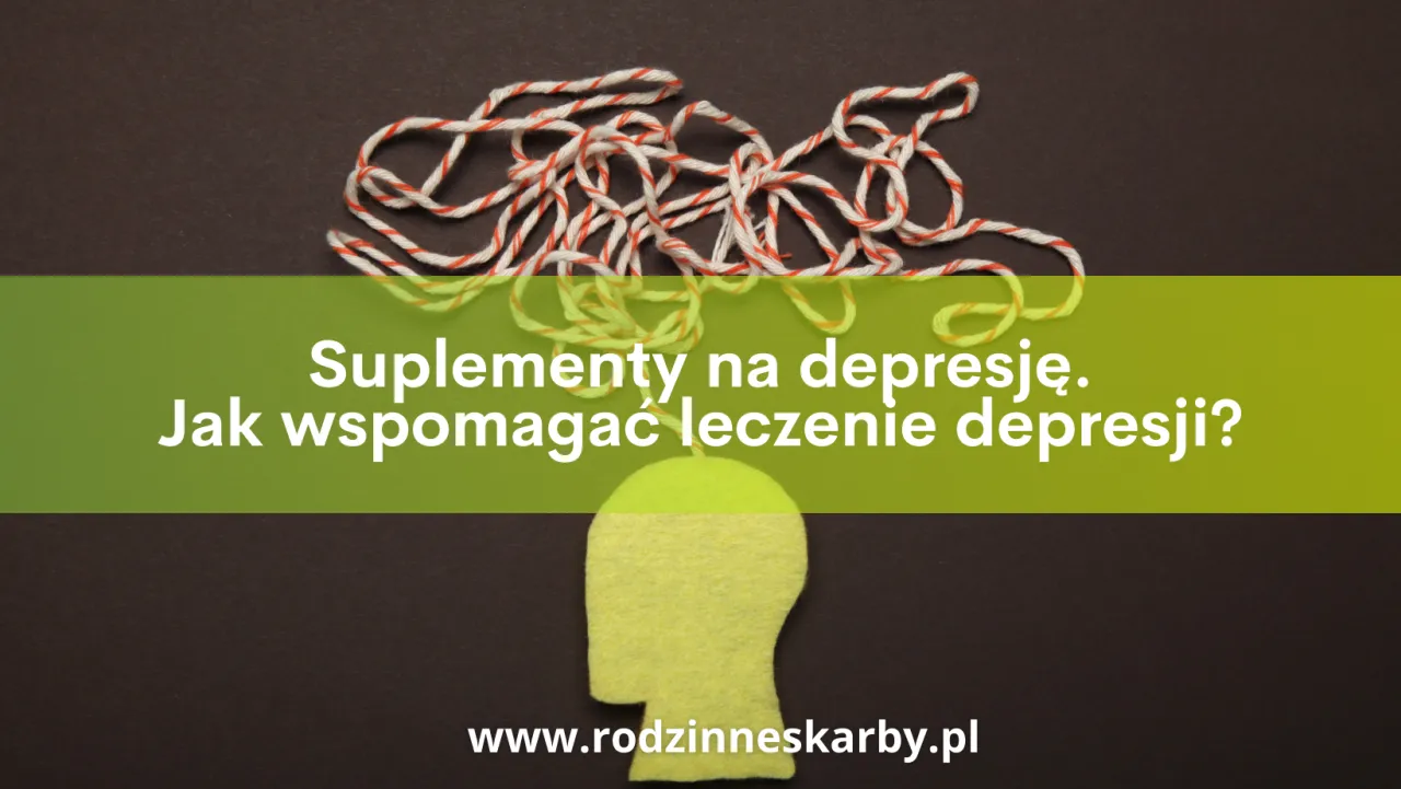 Zdjęcie Jakie suplementy przy depresji naprawdę działają? Sprawdź, co warto brać
