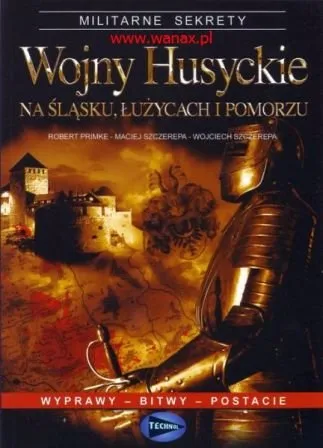Zdjęcie Wojny husyckie na Śląsku: zapomniany konflikt, który zmienił region na zawsze