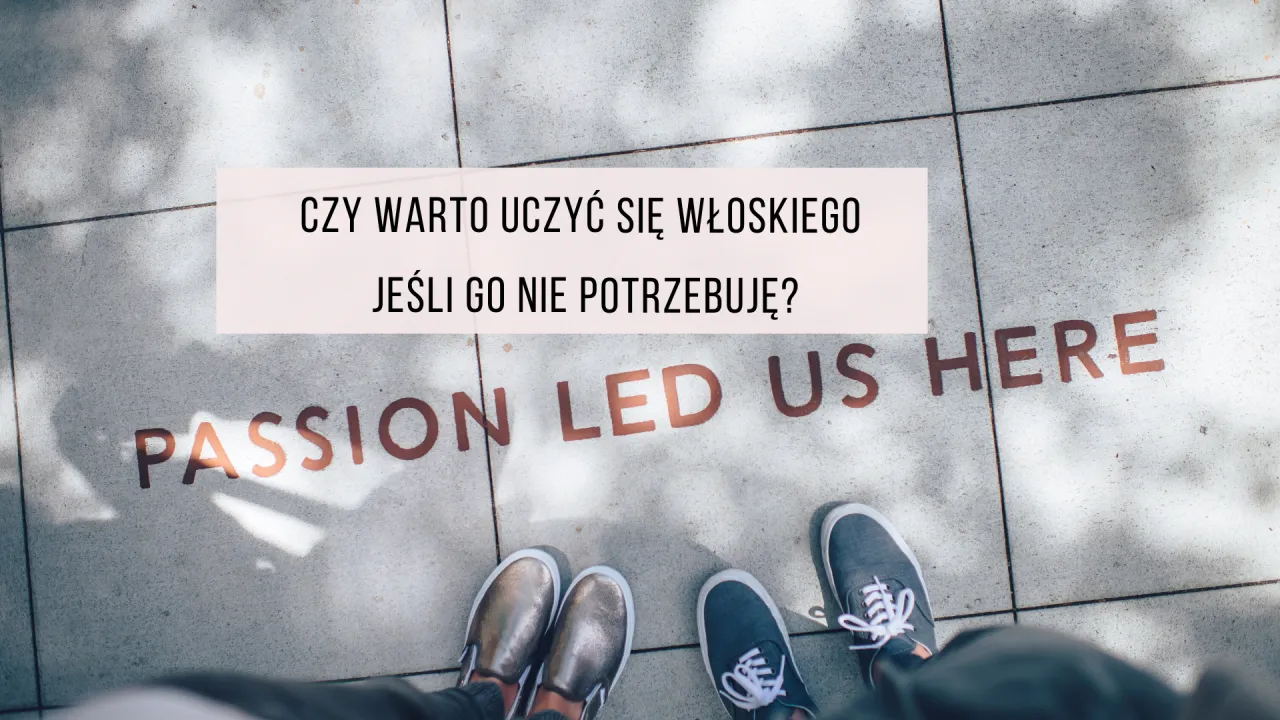 Zdjęcie Czy warto uczyć się włoskiego? Odkryj korzyści i możliwości języka