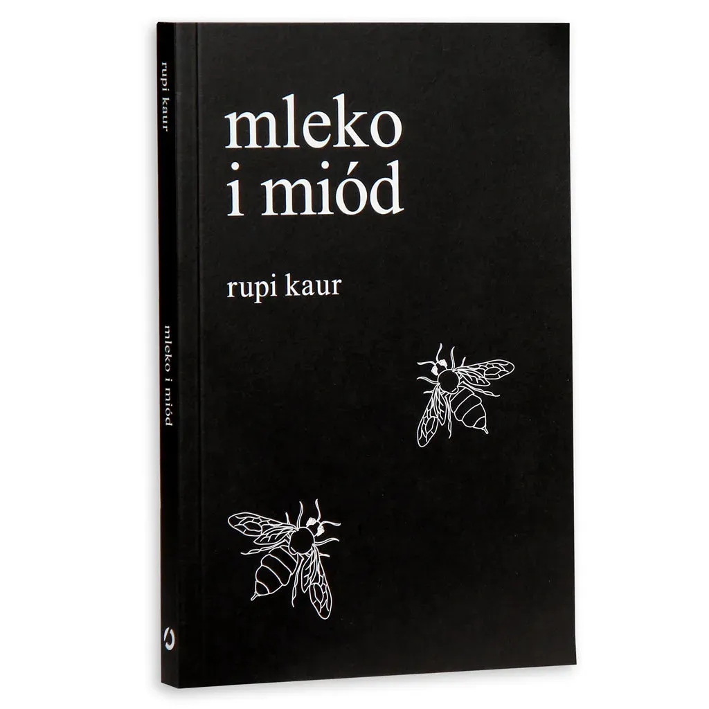 Zdjęcie O czym jest książka mleko i miód? Tematy miłości i bólu w poezji