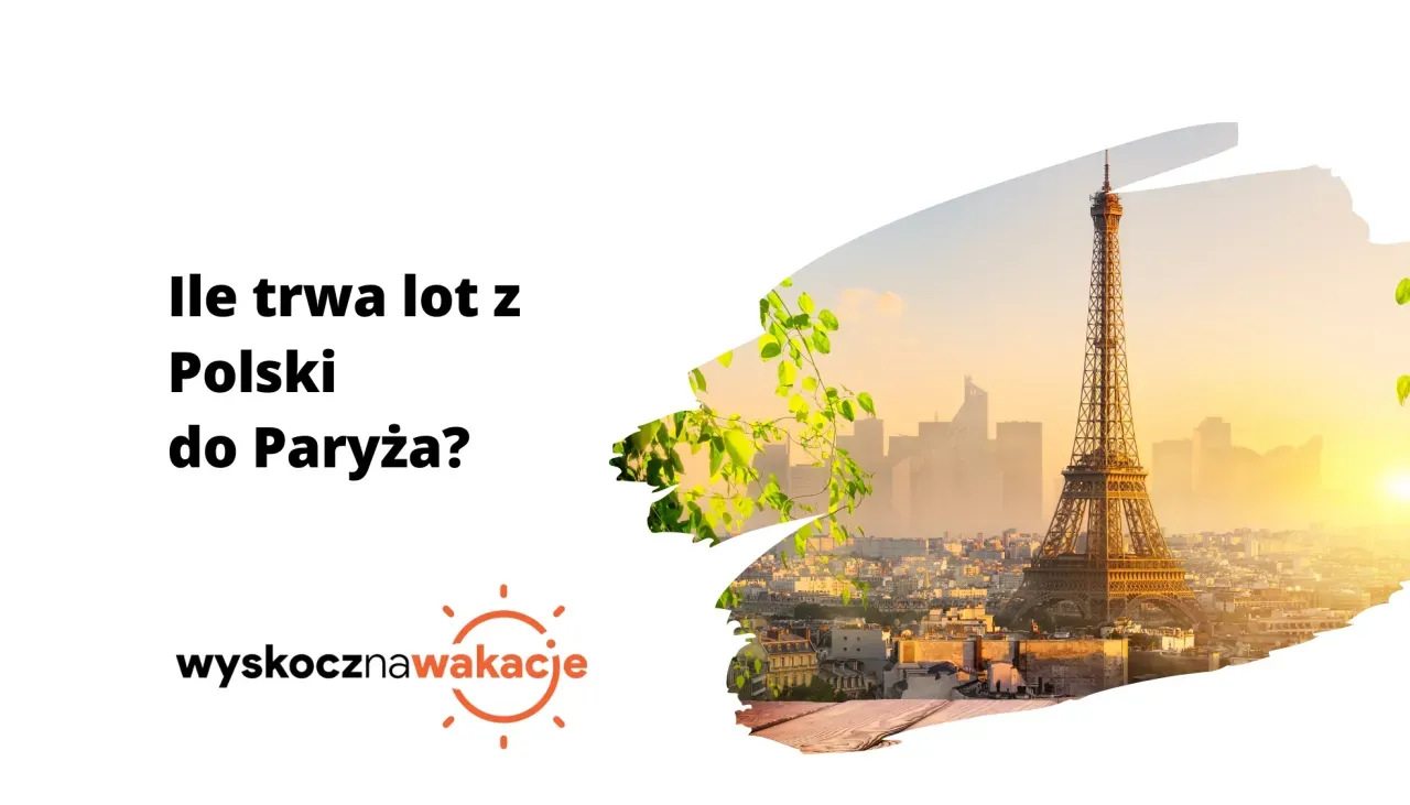 Zdjęcie Ile trwa lot z Krakowa do Paryża? Odkryj czas podróży i więcej