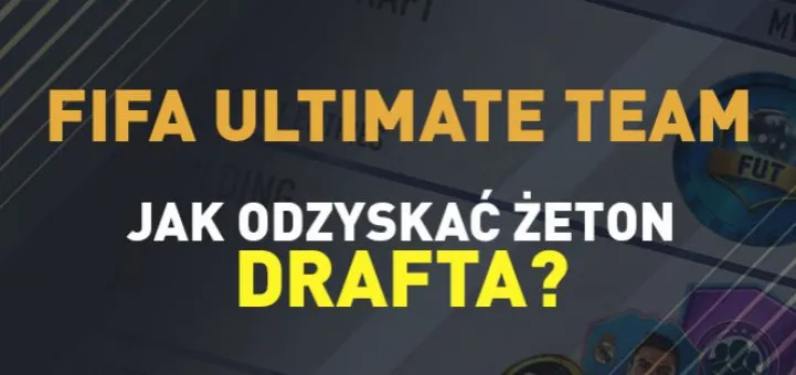 Zdjęcie Najlepsze sposoby jak zdobyć żeton draft FIFA: poradnik dla graczy FUT