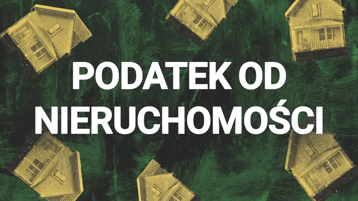 Zdjęcie Ile kosztuje podatek od nieruchomości? Sprawdź, aby uniknąć niespodzianek