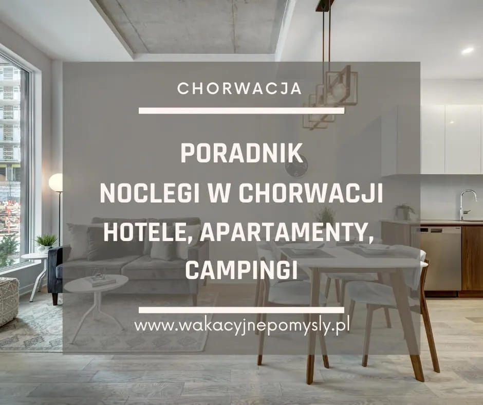 Zdjęcie Gdzie szukać noclegów w Chorwacji, aby uniknąć oszustw i problemów?