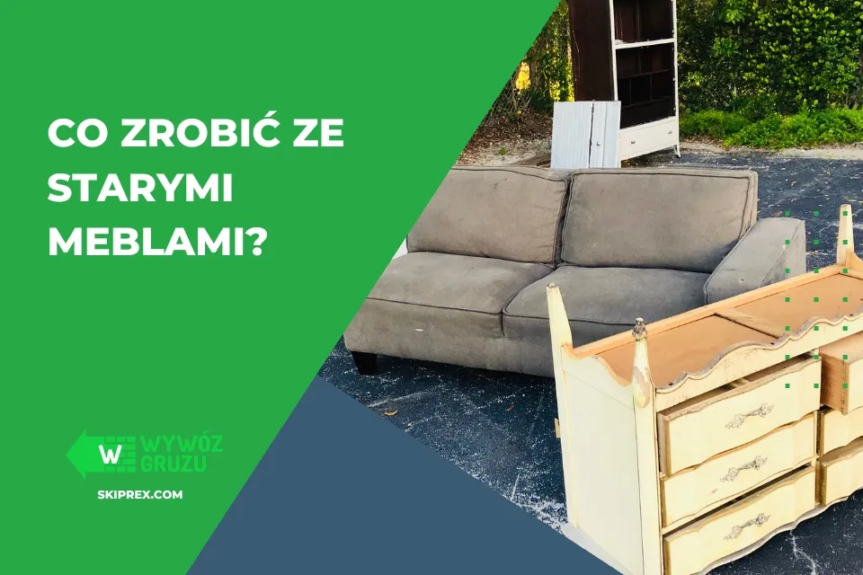 Zdjęcie Co zrobić ze starymi meblami? Oto sposoby na ich sensowne wykorzystanie