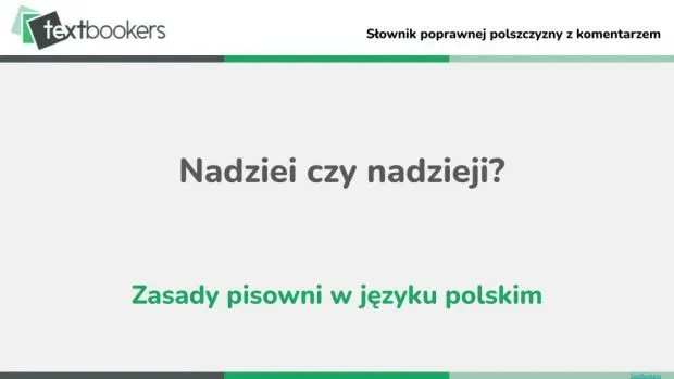 Zdjęcie Nadziei czy nadziei - jak poprawnie zapisać ten wyraz?