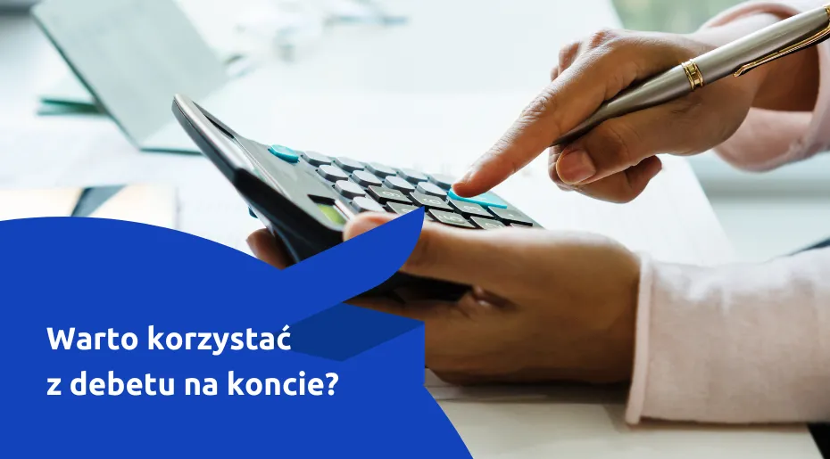 Zdjęcie Czy debet jest oprocentowany? Sprawdź, jakie koszty możesz ponieść