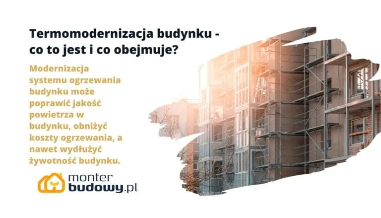 Zdjęcie Co to jest modernizacja budynku i jak zwiększa jego wartość?