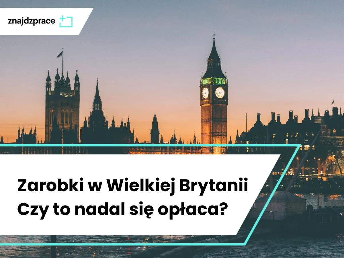 Zdjęcie Ile można zarobić w Anglii? Zaskakujące różnice w wynagrodzeniach
