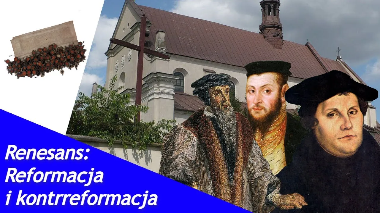 Zdjęcie Reformacja w renesansie: kluczowe wydarzenia i ich wpływ na Kościół