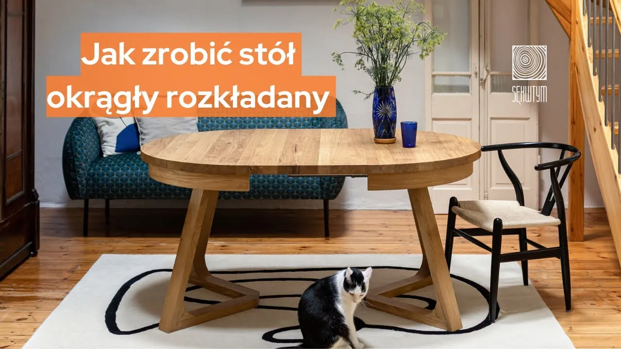 Zdjęcie Jak zrobić stół rozkładany - proste kroki, które ułatwią Ci pracę