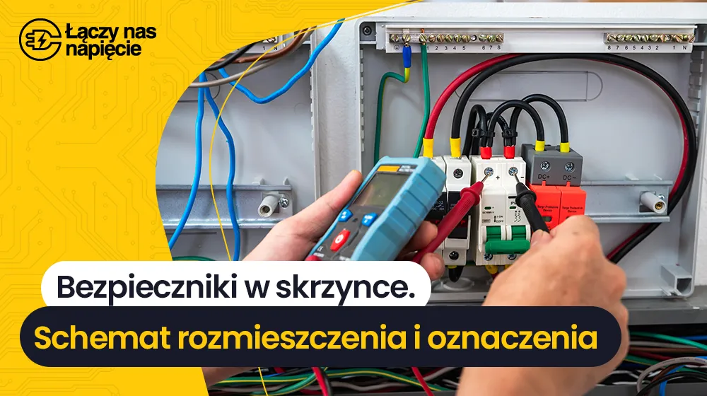 Zdjęcie Jak podłączyć bezpiecznik: uniknij najczęstszych błędów i zagrożeń