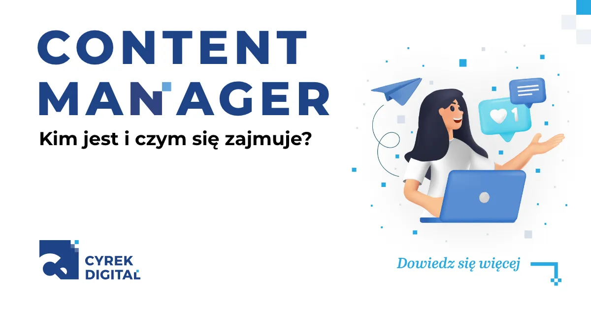 Zdjęcie Content SEO manager do czego służy - kluczowe zadania i umiejętności