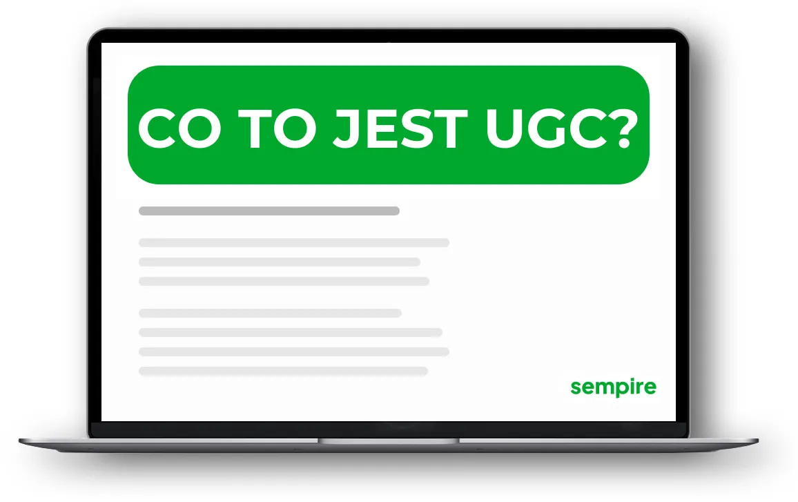 Zdjęcie Co to jest user generated content i jak wpływa na marketing?
