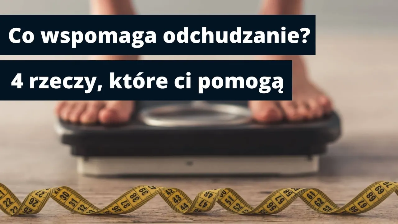 Zdjęcie Co wspomaga odchudzanie? Odkryj skuteczne produkty i składniki