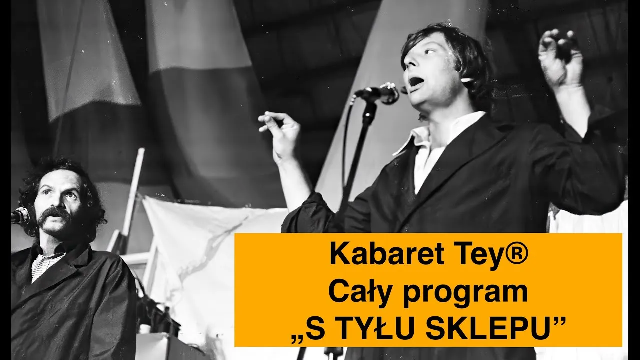 Zdjęcie Kabaret TEY z tyłu sklepu - tajemnice programu, które zaskakują
