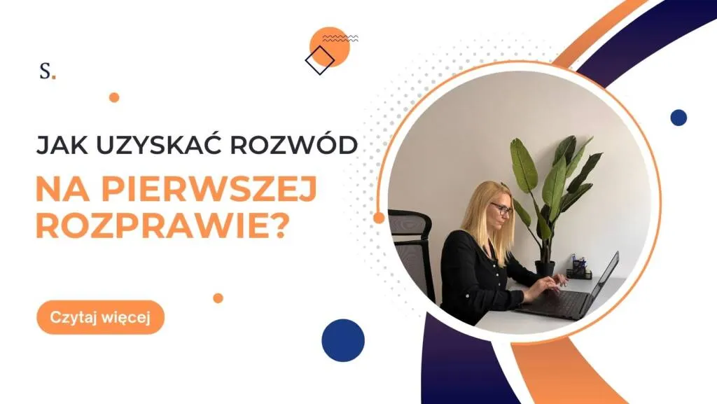 Zdjęcie Jak uzyskać rozwód na pierwszej rozprawie i uniknąć długiego procesu