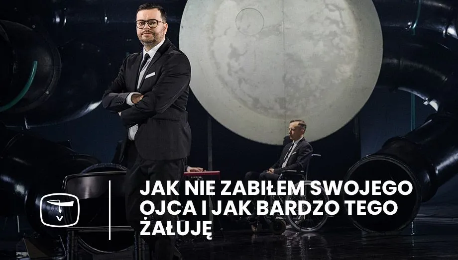 Zdjęcie Teatr jak nie zabiłem swojego ojca - emocjonalna opowieść o stracie