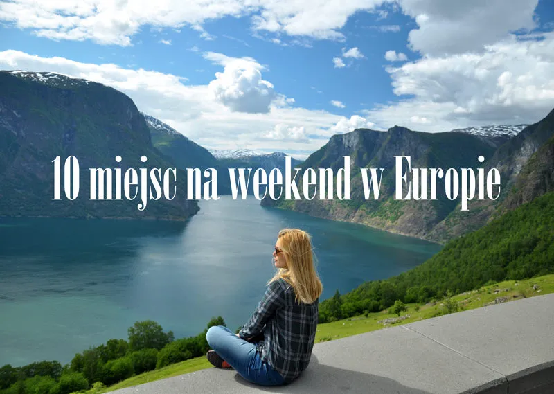 Zdjęcie Gdzie tanio polecieć na weekend? 10 europejskich miast za grosze