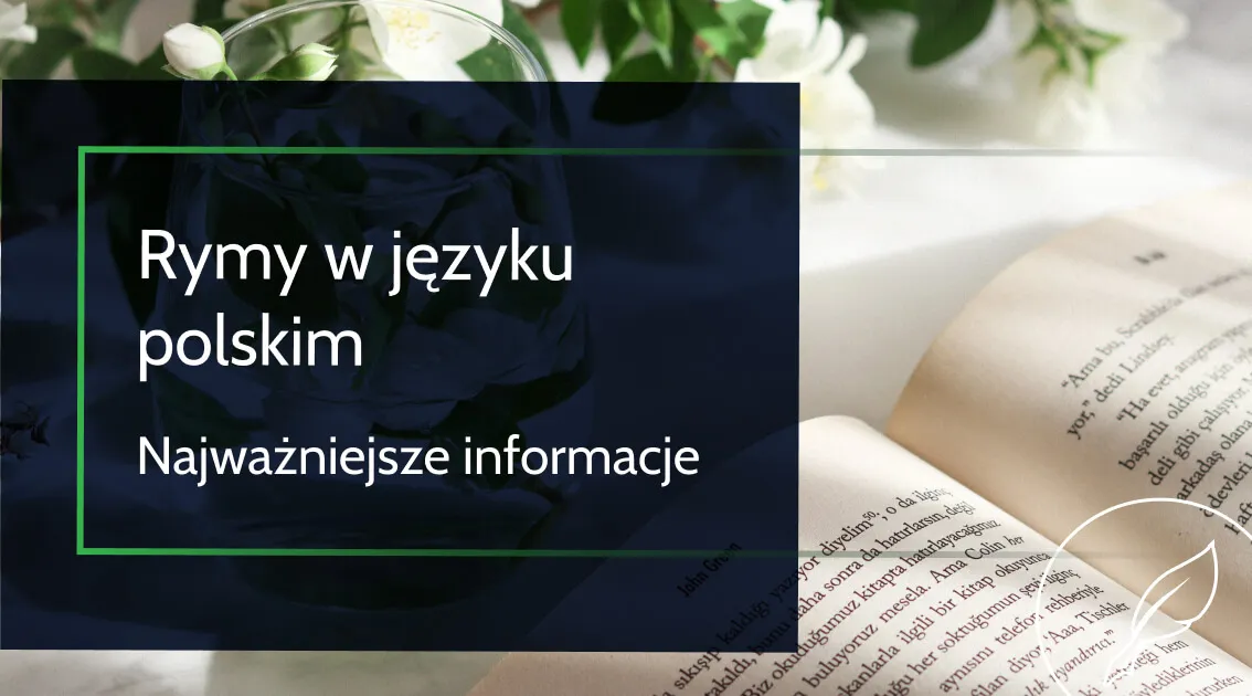 Zdjęcie Co to są rymy? Definicja, rodzaje i funkcje w poezji