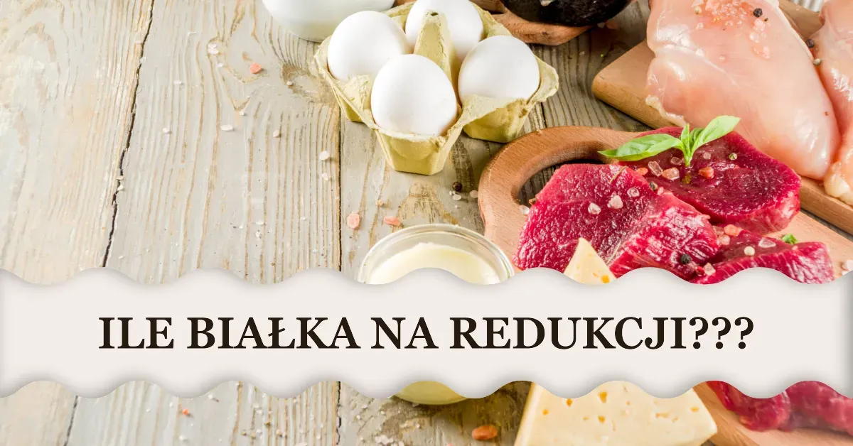 Zdjęcie Ile białka na redukcji? Klucz do utrzymania masy mięśniowej