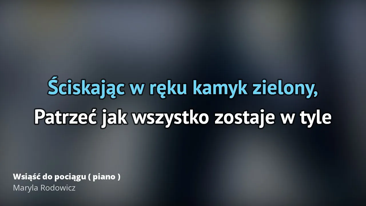 Zdjęcie Poznaj pełny tekst piosenki Wsiąść do pociągu byle jakiego od Czapińskiej