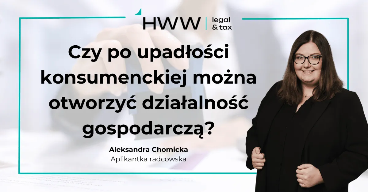 Zdjęcie Czy po upadłości konsumenckiej można otworzyć działalność gospodarczą?