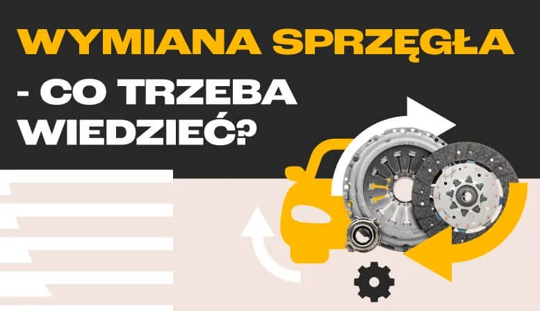 Zdjęcie Wymiana sprzęgła i oleju w skrzyni biegów - co musisz o tym wiedzieć