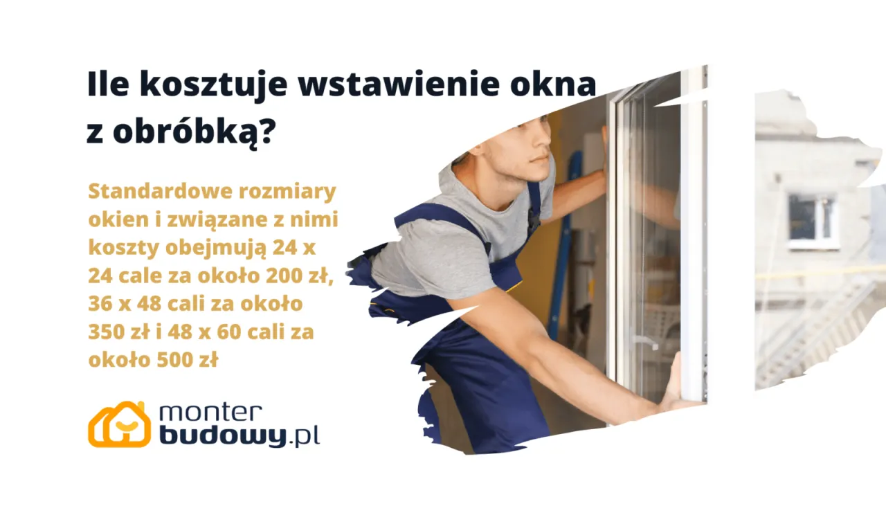 Ile kosztuje okno z obróbką? Sprawdź pełne zestawienie Ile kosztuje okno z obróbką? Sprawdź pełne zestawienie