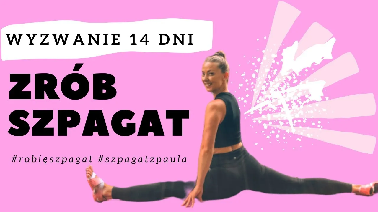 Jak zrobić szpagat? Kompleksowy poradnik krok po kroku