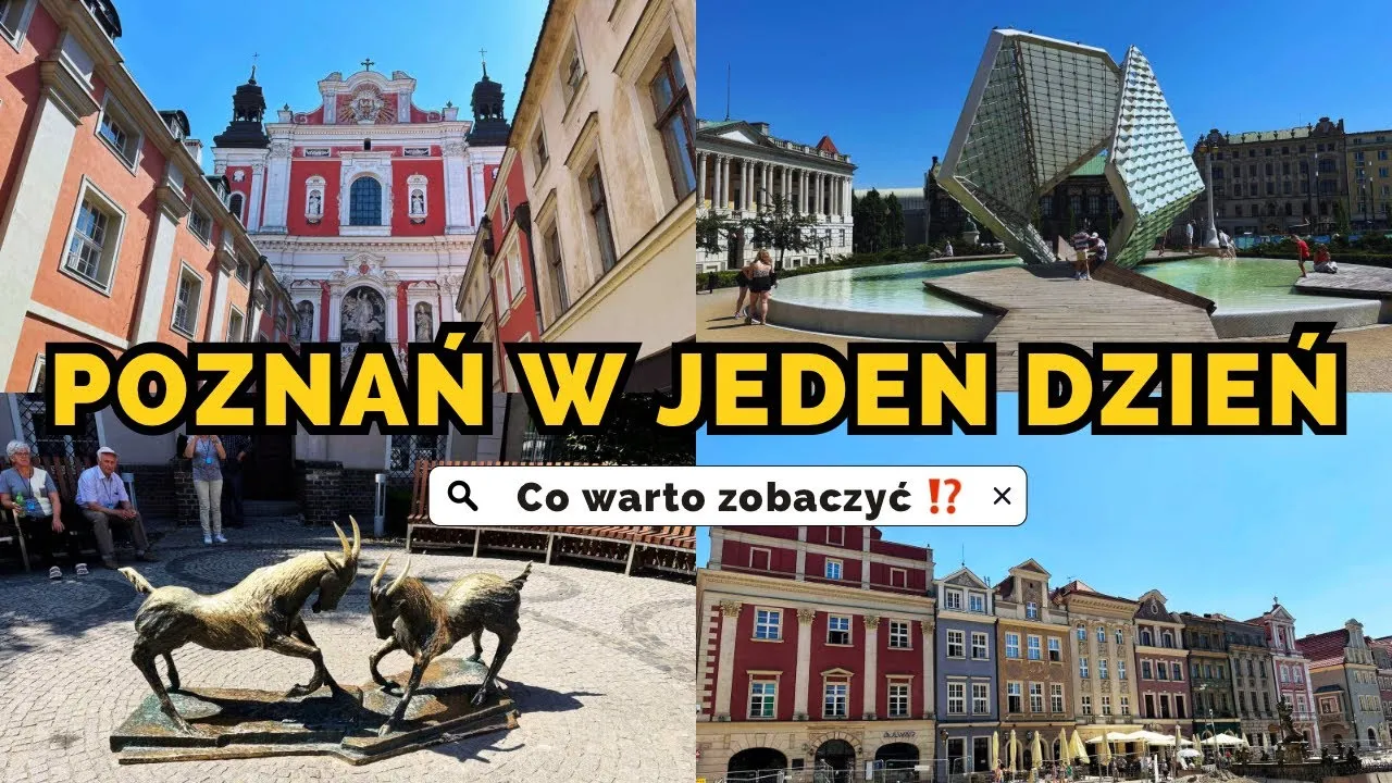 Co w Poznaniu warto zobaczyć? 8 miejsc, które Cię oczarują
