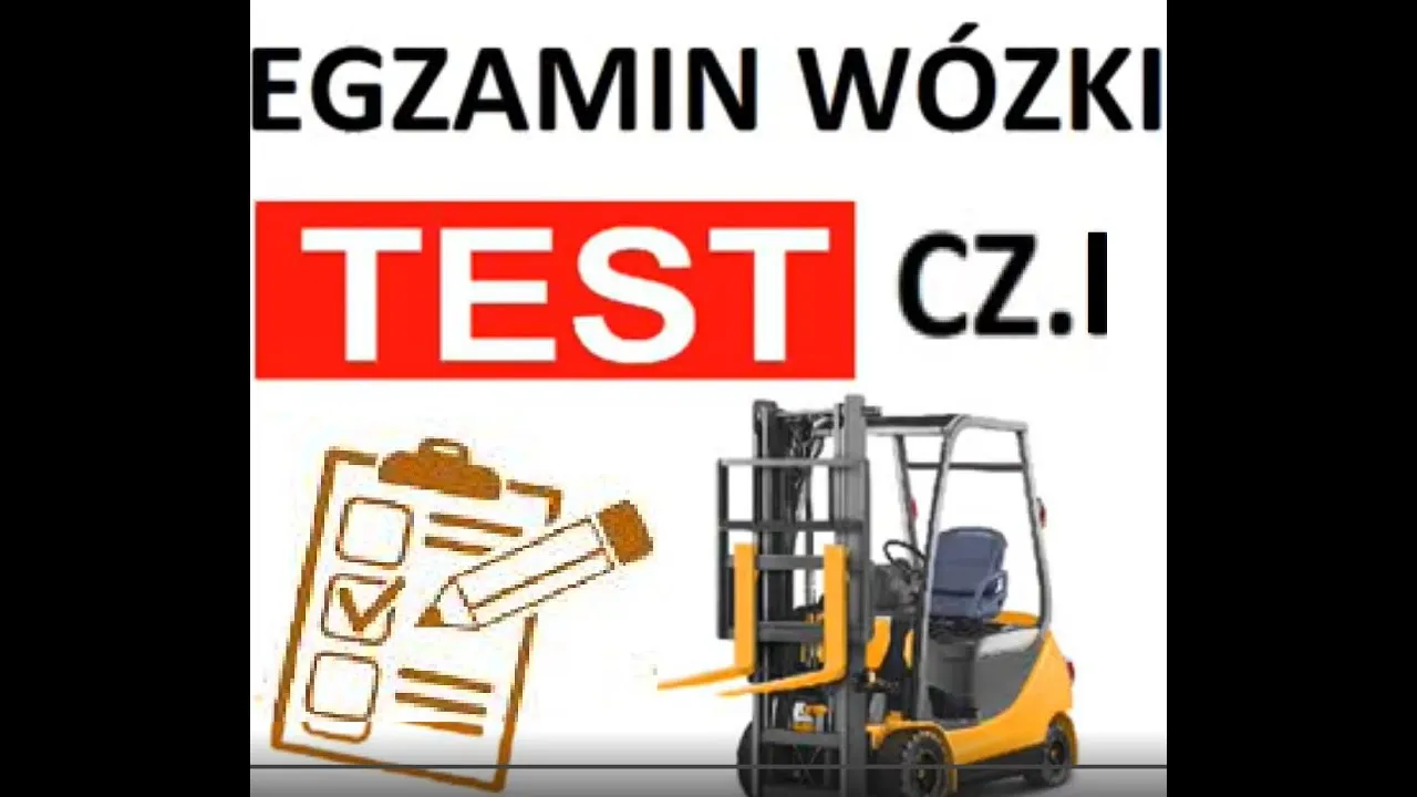 Egzamin na wózki widłowe - pytania egzaminacyjne UDT