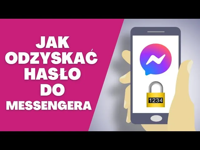 Nie martw się! Szybkie sposoby na odzyskanie hasła Messenger w kilku krokach