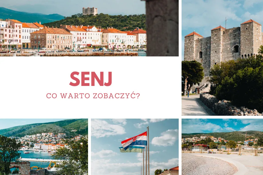 Najlepsze atrakcje w Senj, które musisz zobaczyć podczas wizyty