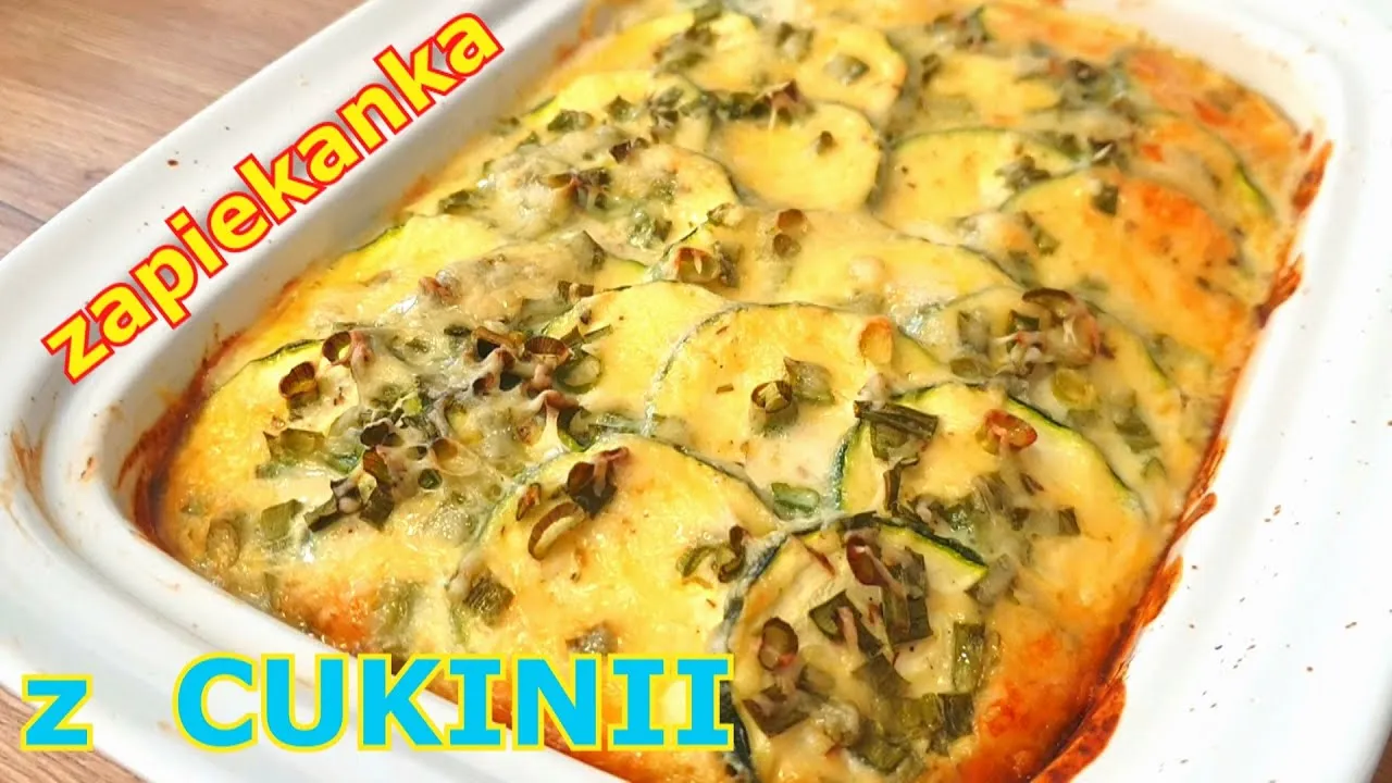 Jak zrobić idealną zapiekankę z cukinii? Bez wodnistości!