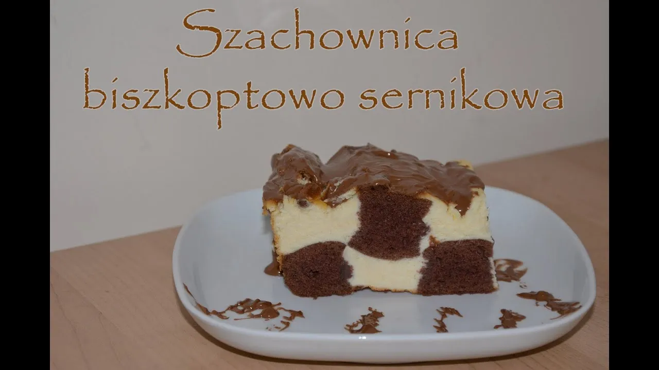 Przepis na ciasto szachownica z serem, które zachwyci Twoich gości Przepis na ciasto szachownica z serem, które zachwyci Twoich gości