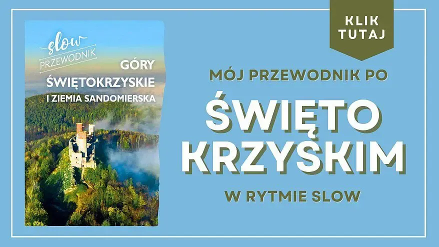 Świętokrzyskie: Gdzie pojechać? Przewodnik po atrakcjach, które musisz zobaczyć!
