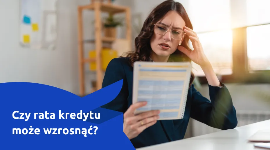 Czy rata Twojego kredytu może wzrosnąć? Jak zarządzać ryzykiem