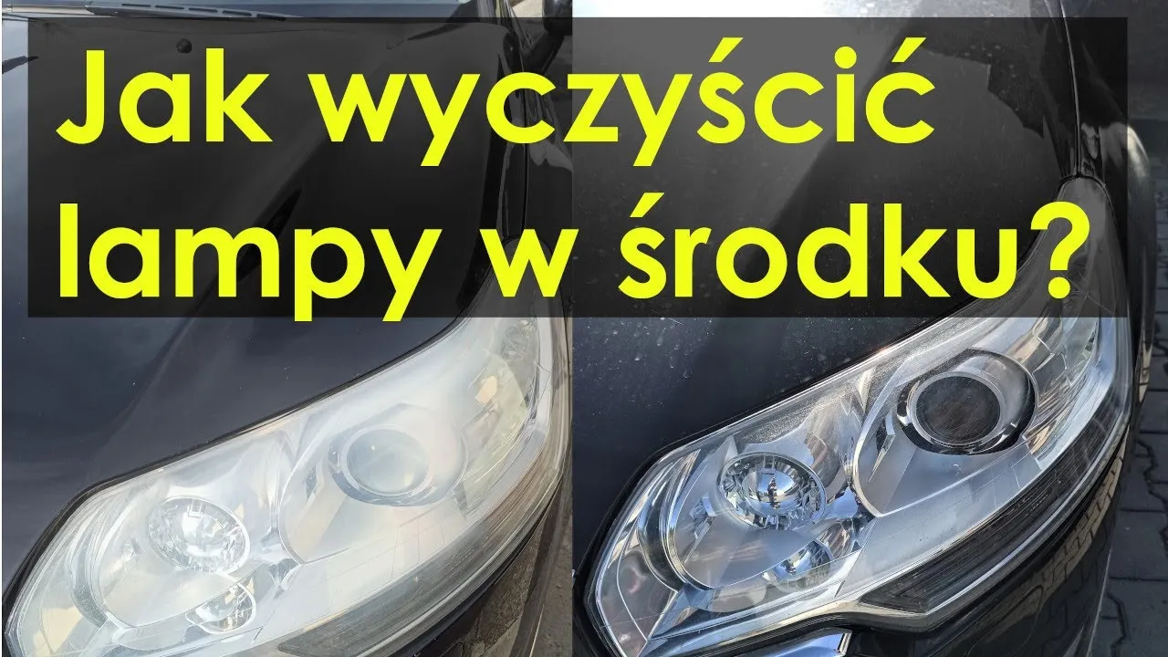 Jak wyczyścić lampy w samochodzie od środka, by poprawić widoczność