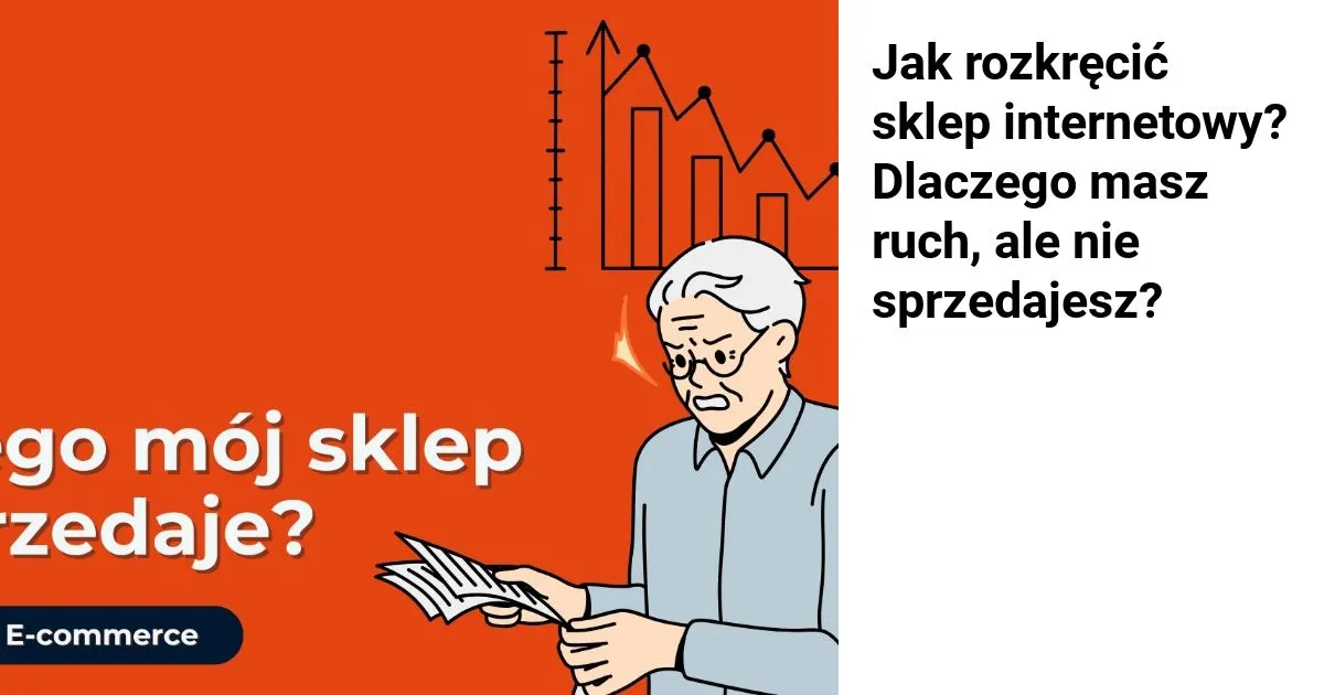 Jak rozkręcić sklep internetowy i uniknąć najczęstszych błędów