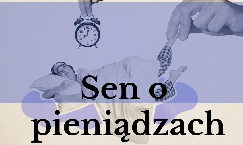 Co oznacza sen o pieniądzach? Odkryj ukryte znaczenia snów