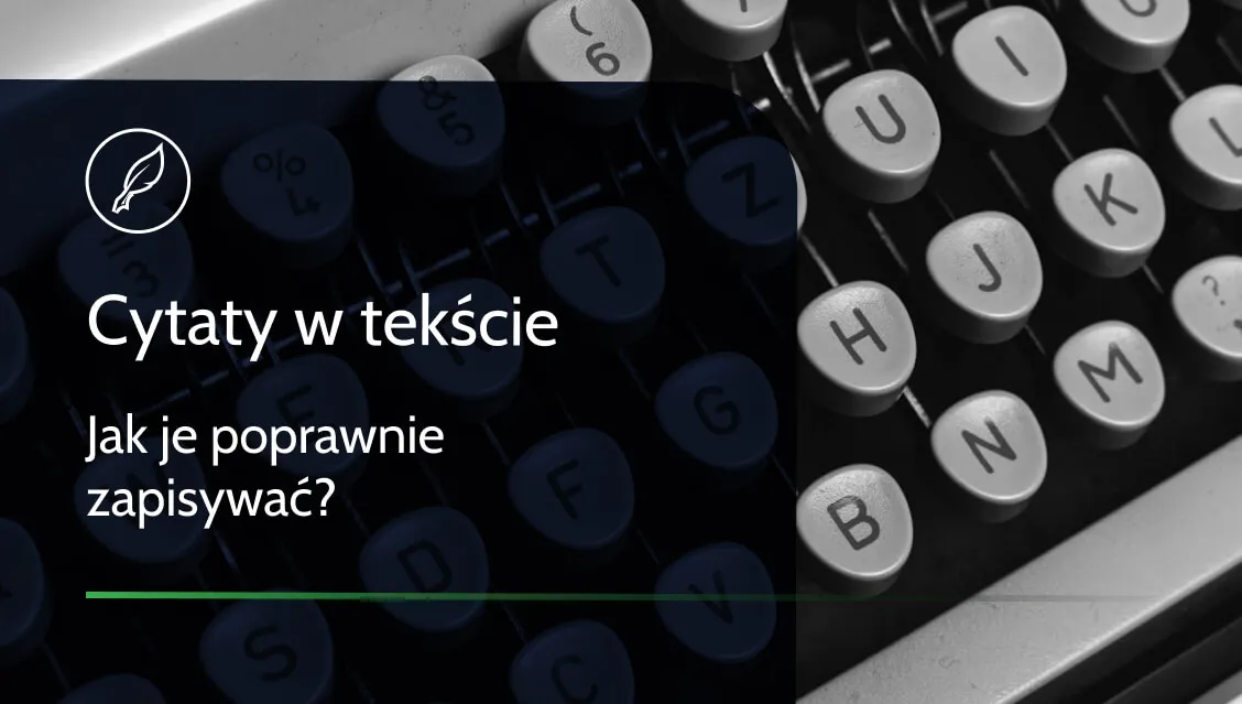 Cytat czy cytata - poznaj poprawną formę i uniknij błędów językowych