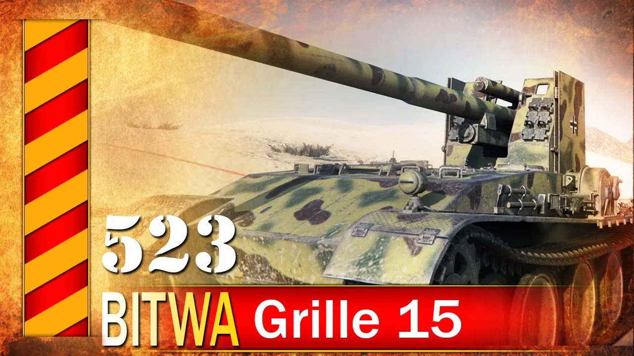 Wot grille 15 - jak wykorzystać jego moc i unikać błędów w grze