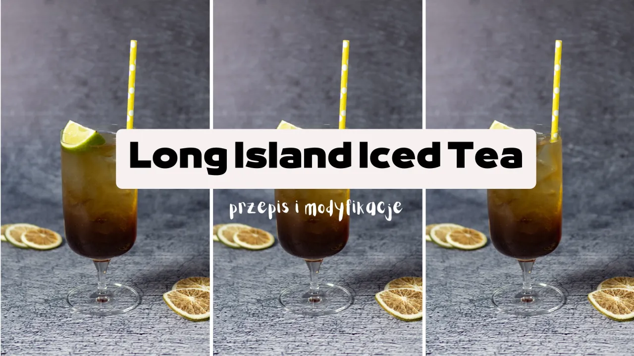 Long Island Iced Tea - przepis na mocny drink bez herbaty