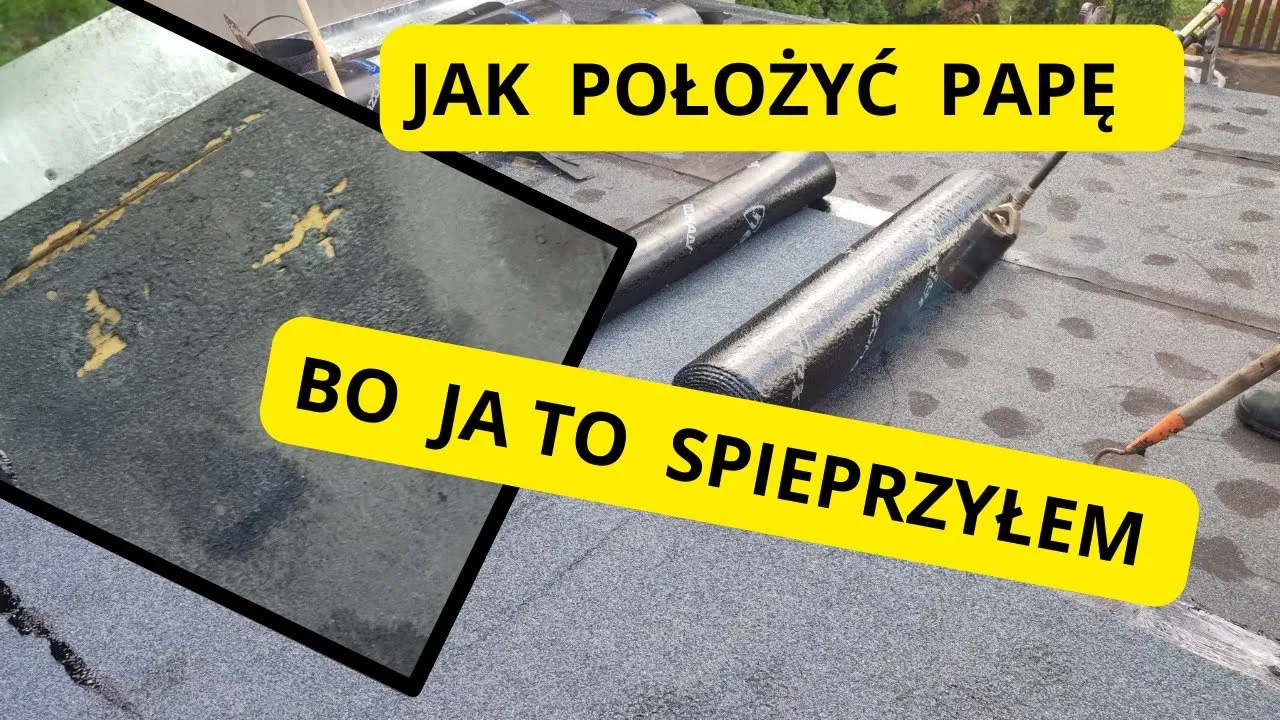 Jak położyć papę termozgrzewalną na dachu bez pęcherzy powietrza