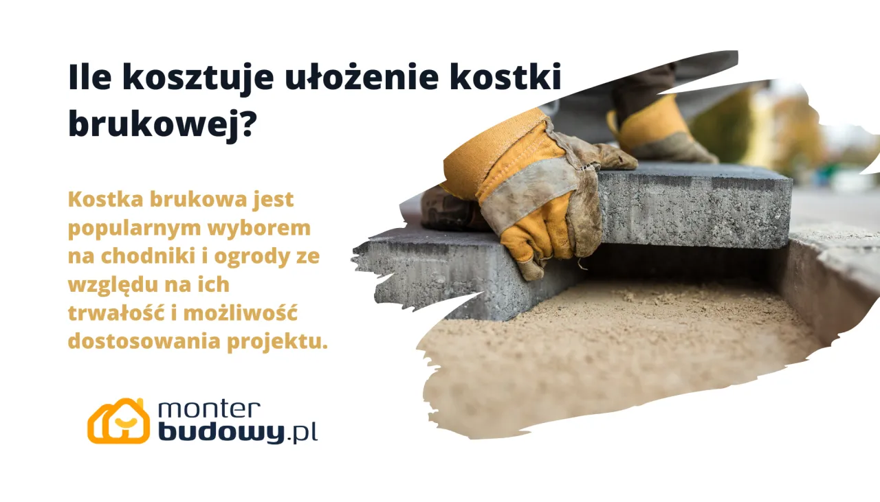 Ile kosztuje ułożenie kostki brukowej? Pełny cennik 2024 i porady!